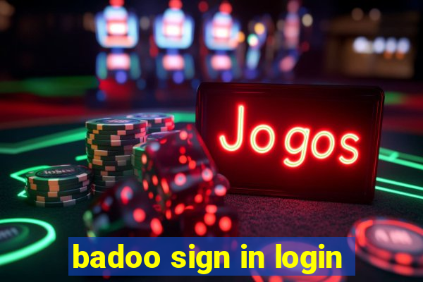 badoo sign in login